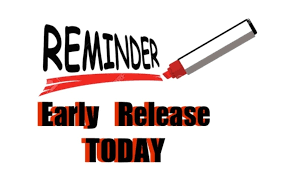 Early Dismissal